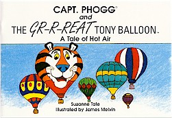 Capt. Phogg and the GR-R-Reat Tony Balloon